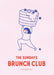 The Sundays Brunch Club, Poster - Posters by Made of Sundays
